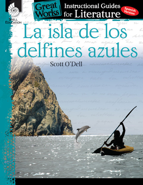 La isla de los delfines azules, An Instructional Guide for Literature (Paperback)