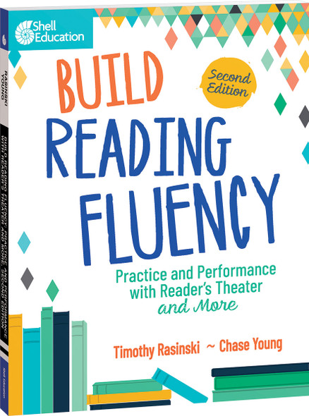Build Reading Fluency, Practice and Performance with Readers Theater and More (Paperback)