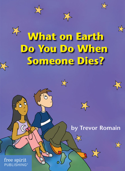 What On Earth Do You Do When Someone Dies?,  (Paperback)