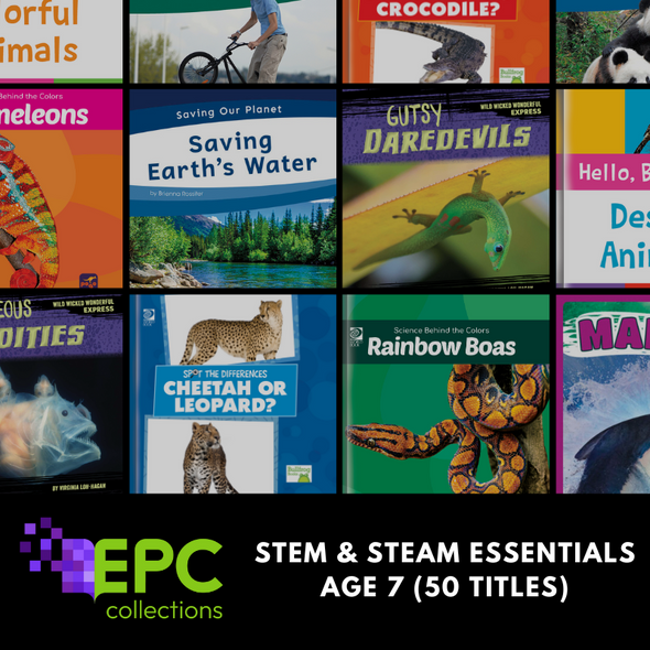 STEM  & STEAM Essentials for International Classrooms - Age 7 (50 Titles)