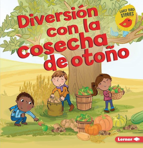 Diversión con la cosecha de otoño (Fall Harvest Fun) (Paperback)