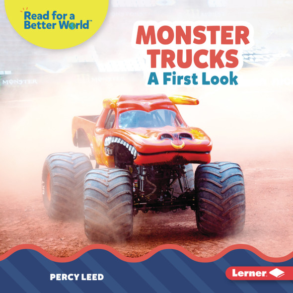 Monster Trucks: A First Look (Library Binding) Monster Trucks: A First Look (Library Binding)