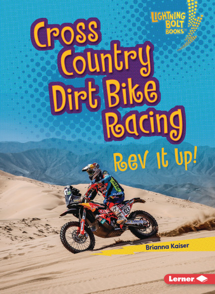 Cross Country Dirt Bike Racing: Rev It Up! (Paperback) Cross Country Dirt Bike Racing: Rev It Up! (Paperback)
