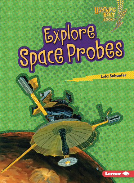 Explore Space Probes (Paperback) Explore Space Probes (Paperback)