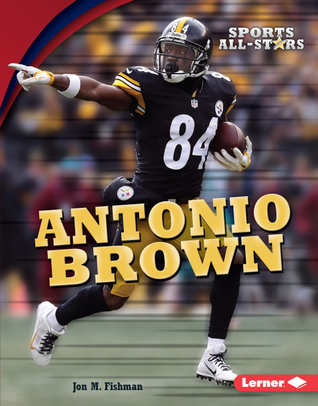 Antonio Brown (Library Binding)