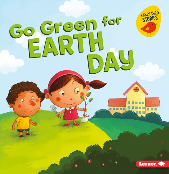 Go Green for Earth Day (Paperback)