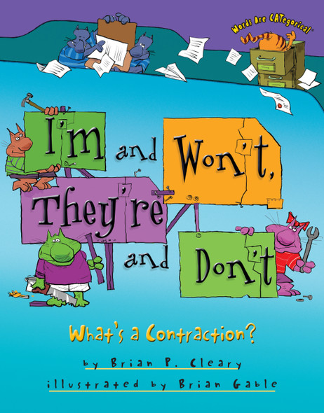 I'm and Won't, They're and Don't: What's a Contraction? (Library Binding)