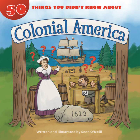 50 Things You Didn't Know about Colonial America (Paperback)