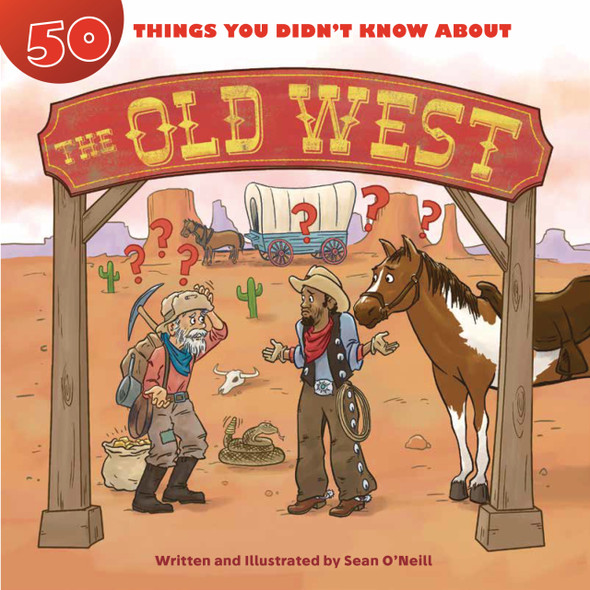 50 Things You Didn't Know about the Old West (Paperback)