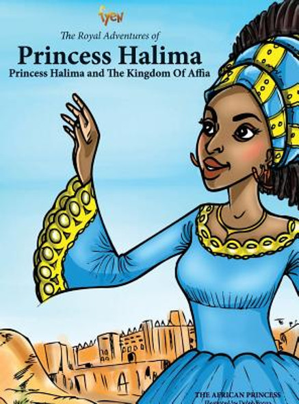 Princess Halima and The Kingdom of Affia (Hardcover)