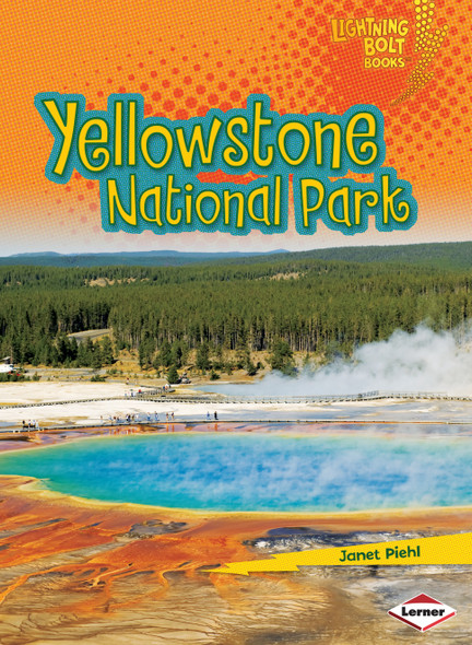 Yellowstone National Park (Paperback) by Janet Piehl