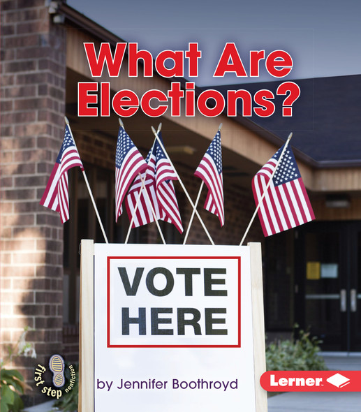 What Are Elections? (Paperback) by Jennifer Boothroyd