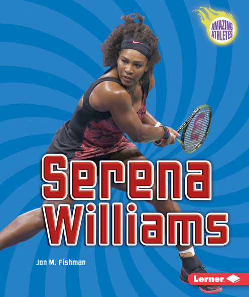 Serena Williams (Paperback) by Jon M. Fishman