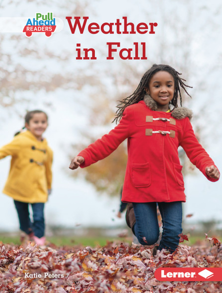 Weather in Fall (Library Binding) by Katie Peters