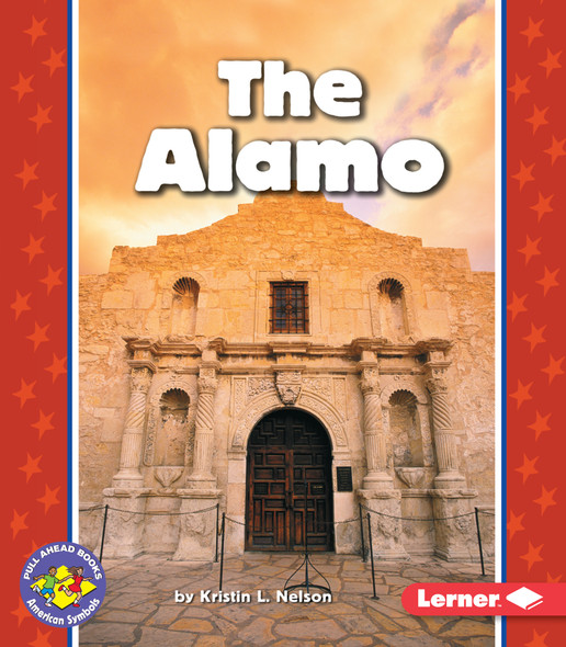 The Alamo (Paperback) by Kristin L. Nelson