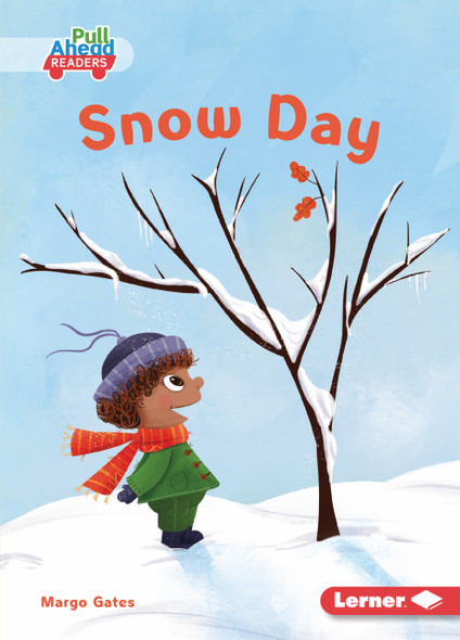 Snow Day (Paperback) by Margo Gates