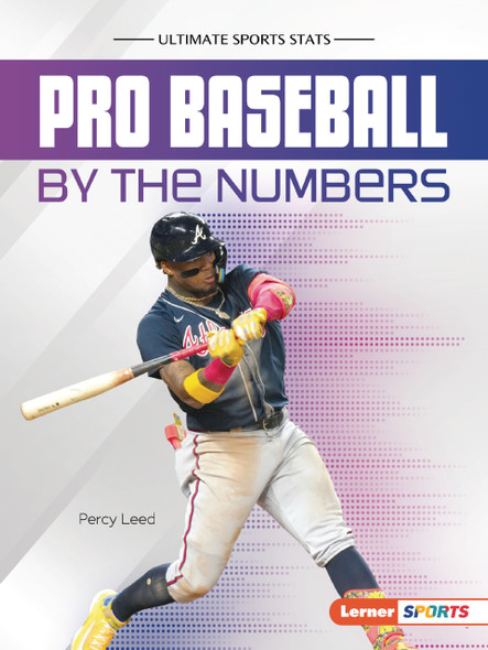 Pro Baseball by the Numbers (Paperback) by Percy Leed