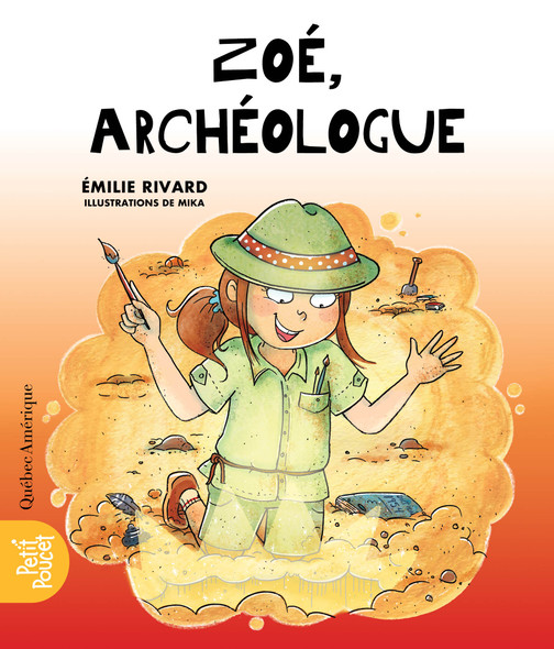 Zoé, archéologue (Paperback)