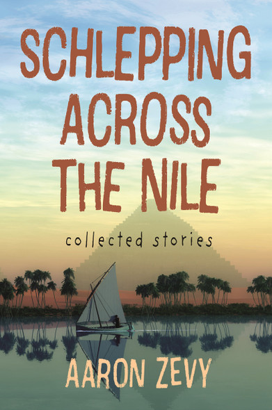 Schlepping Across the Nile (Paperback) Schlepping Across the Nile (Paperback)