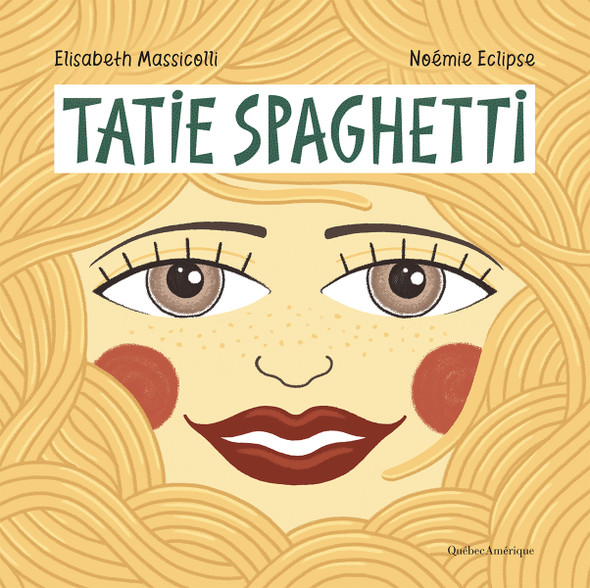 Tatie Spaghetti (Hardcover)