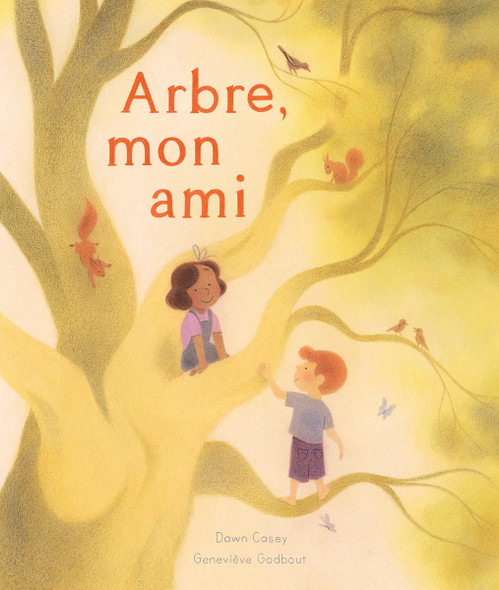 Arbre, mon ami (Hardcover)