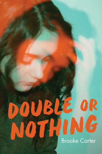 Double or Nothing (Paperback) Orca Book Publishers