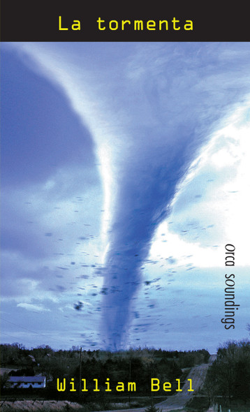 La tormenta (Paperback) Orca Book Publishers