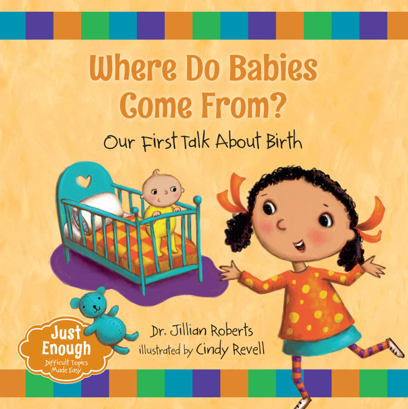 Where Do Babies Come From? (Paperback) Orca Book Publishers