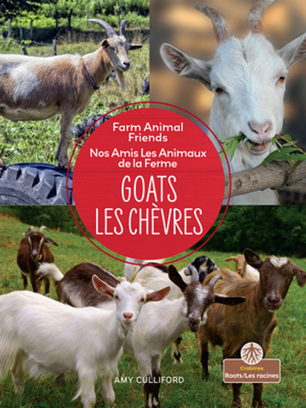 Les Chèvres (Goats) Bilingual Eng/Fre (Hardcover)