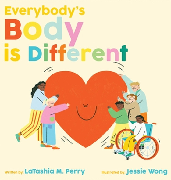 Everybody's Body is Different (Hardcover)