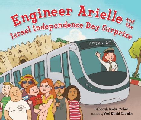 Engineer Arielle and the Israel Independence Day Surprise (Paperback)