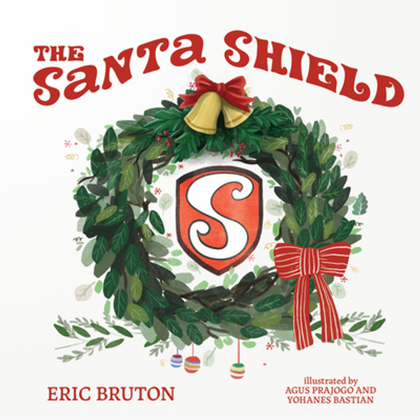 The Santa Shield (Hardcover)