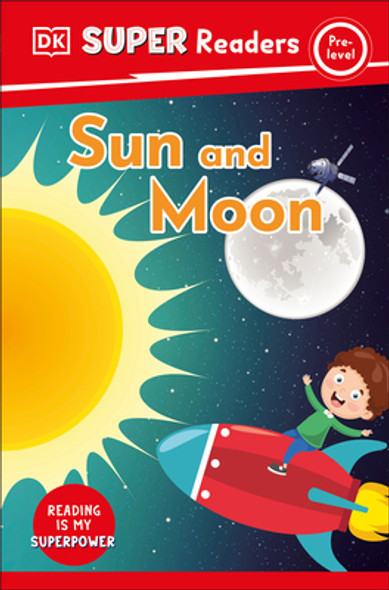 DK Super Readers Pre-Level Sun and Moon (Paperback)