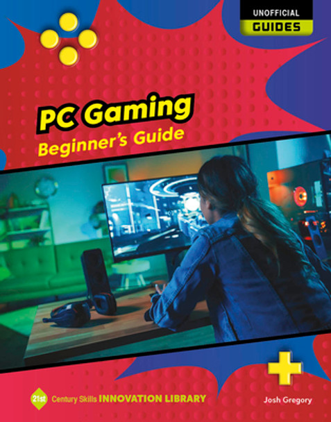 PC Gaming: Beginner's Guide (Paperback)