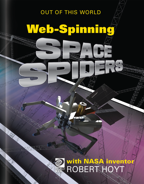 Out of This World: Web-Spinning Space Spiders (Hardcover)