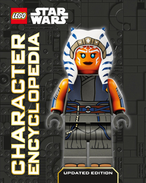 Lego Star Wars Character Encyclopedia (Library Edition): The Ultimate Guide to the Best 200 Minifigures from the Lego Star Wars Galaxy; Without Minifi (Library Binding)