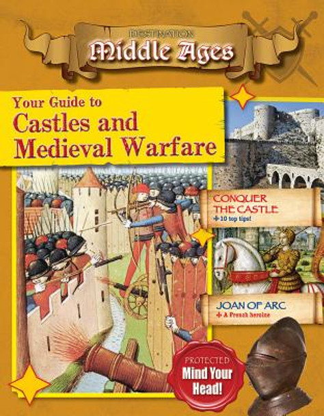 Your Guide to Castles and Medieval Warfare (Paperback)