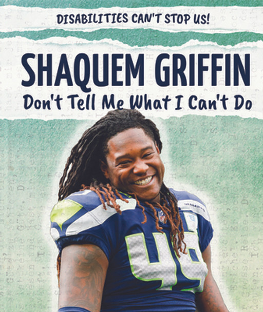 Shaquem Griffin: Don't Tell Me What I Can't Do (Library Binding)