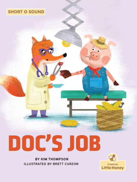 Doc's Job (Library Binding)