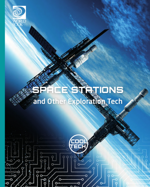 Cool Tech 3: Space Stations and Exploration Tech (Hardcover)