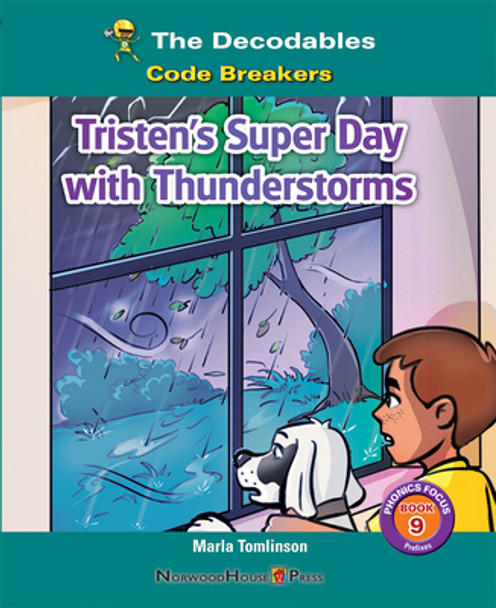 Tristen's Super Day with Thunderstorms (Library Binding)