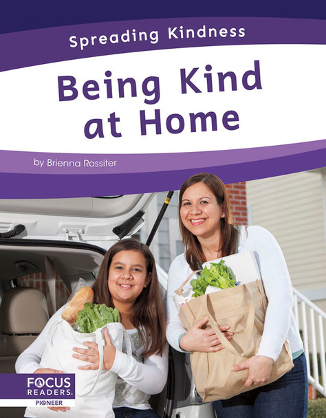 Spreading Kindness: Being Kind at Home (Hardcover)