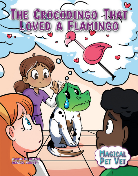 Magical Pet Vet: The Crocodingo That Loved a Flamingo (Hardcover)