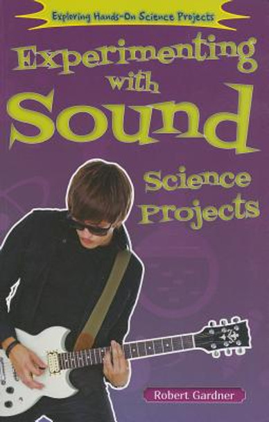 Experimenting with Sound Science Projects (Paperback)