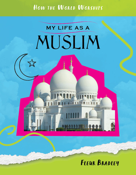 How the World Worships: My Life as a Muslim (Hardcover)