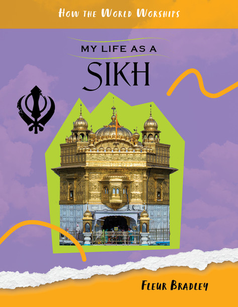 How the World Worships: My Life as a Sikh (Hardcover)