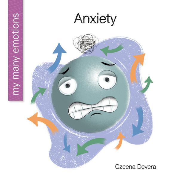 My Many Emotions: Anxiety (Hardcover)