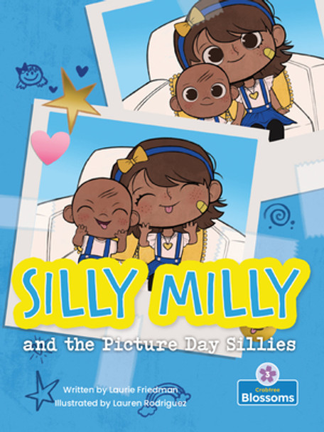 Silly Milly and the Picture Day Sillies (Library Binding)