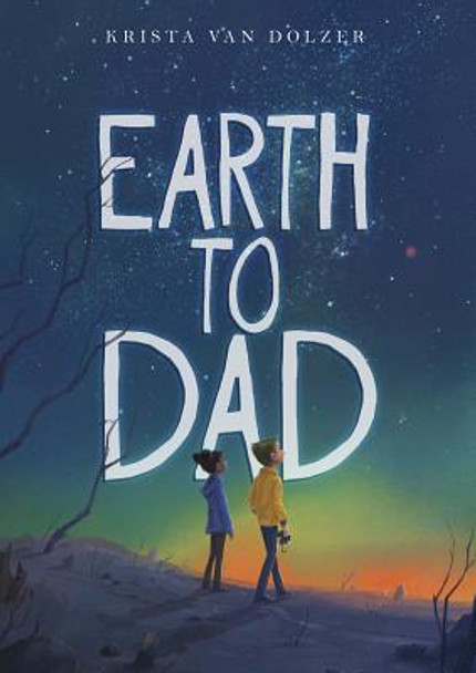 Earth to Dad (Hardcover)