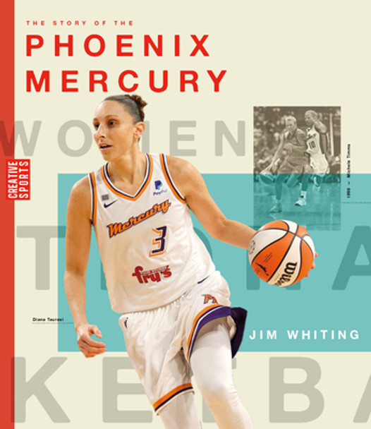 The Story of the Phoenix Mercury (Paperback)